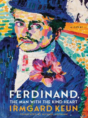 Ferdinand, the Man with the Kind Heart - ebook